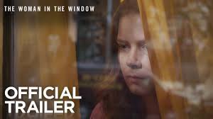 The woman in the window. The Woman In The Window Official Trailer 20th Century Fox Youtube