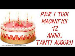 Cartoline Musicali Buon Compleanno 12 Anni Youtube
