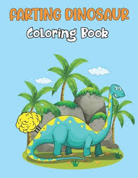 Supercoloring.com is a super fun for all ages: Farting Dinosaur Coloring Book A Big Book Of Farting Dino Coloring Pages For Kids Great Gift For Boys Girls Paperback Penguin Bookshop