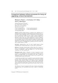 Common vegetable oils include soybean oil, sunflower oil, olive oil, and coconut oil. Pdf Comparison Between Refinery Processes For Heavy Oil Upgrading A Future Fuel Demand