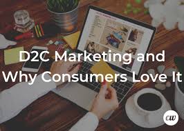 Maybe you would like to learn more about one of these? D2c Marketing And Why Consumers Love It