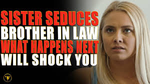 Vid Chronicles" Sister seduces brother in law (TV Episode 2021)