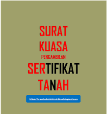 Surat kuasa ini dibuat karena seseorang yang berkepentingan sedang berhalangan sehingga tidak dapat melakukannya sendiri maka menyuruh orang lain dengan memberikan surat. Contoh Surat Kuasa Pengambilan Sertifikat Tanah Format Administrasi Desa