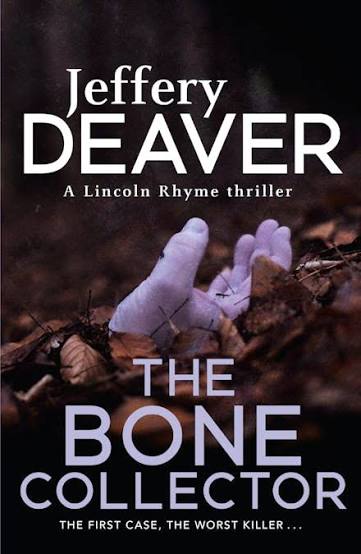 The Bone Collector by Jeffery Deaver - Hachette Australia