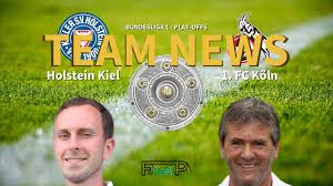 Check spelling or type a new query. Bundesliga 1 Play Offs News Holstein Kiel Vs Cologne Confirmed Line Ups