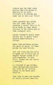 Sabias Que Van Gogh Comia Pintura Amarilla Porque El Amarillo Es Un Color Brillante Y El Pensaba Que Frases De Sabiduria Pintura Amarilla Frases Increibles