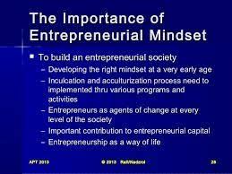 The Importance Of Entrepreneurial Mindset Mindsetiseverything Entrepreneurs Entrepreneurship Contributio Entrepreneurial Development Agent Of Change