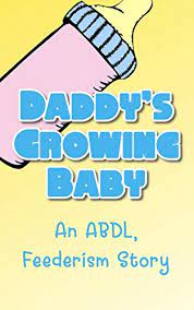 Babies often reject their first servings of pureed foods because the taste and texture is new. Daddy S Growing Baby An Abdl Feederism Story Kindle Edition By Pose Addison Literature Fiction Kindle Ebooks Amazon Com