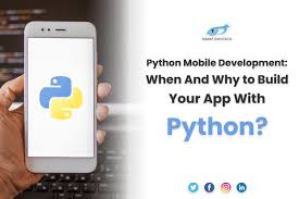 Check spelling or type a new query. Python Mobile Development When And Why To Build Your App