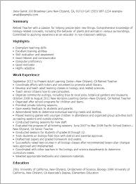 Include three to five relevant achievements or skills as well as any work or educational history that may emphasize your suitability for the. 1 Retired Teacher Resume Templates Try Them Now Myperfectresume