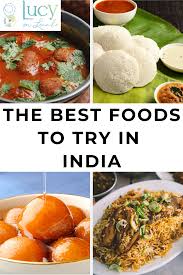 Best Foods To Try In India In 2020 Food Travel Foodies Indian Food Recipes Food