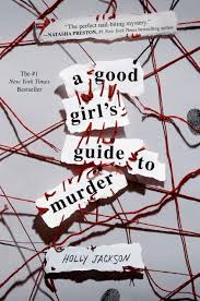 Was suddenly silent, only to reemerge in 2004, leading to the arrest and conviction of dennis rader. A Good Girl S Guide To Murder Jackson Holly Amazon De Bucher