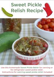 It's also spectacular on hot dogs. Canning Recipe Sweet Pickle Relish Recipe Or Refridgerator