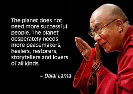 Doing Those Things Is What Will Make Your Life A Success In The End Dalailama Quote Dalai Lama Quotes Dalai Lama Inspirational Quotes