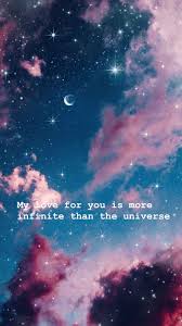 Mi Amor Por Ti Es Mas Infinito Que El Universo Universe Sky My Love