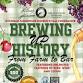 Brewing Up History: From Farm To Bar event image