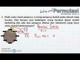 Permutasi siklis ialah merupakan suatu yang dibuat dengan menyusun unsur secara melingkar menurut arah putaran tertentu. Permutasi Siklik Dgn Syarat Berdampingan Youtube