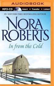 In from the Cold (The MacGregors, 7): Nora Roberts, Angela Dawe:  9781501244667: Amazon.com: Books