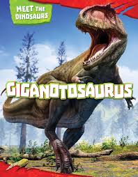 Giganotosaurus was a theropod dinosaur that lived during the early cenomanian stage during the mid to late cretaceous period, about 97 million years. Giganotosaurus Ebook By Jon Alan 9781948052276 Rakuten Kobo Greece