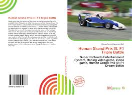 Grand prix 3 is still a great racing simulation even after 12 years i'm still having a good time with it. Human Grand Prix Iii F1 Triple Battle 978 613 3 99517 8 6133995173 9786133995178