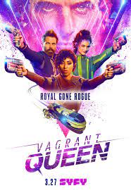 Джем гаррард, данишка эстерхази, натали хаархофф и др. Vagrant Queen Tv Series 2020 Imdb