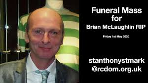 Funeral Mass, Brian McLaughlin RIP