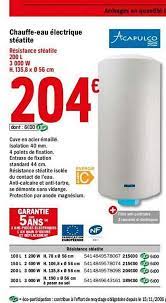 J'ai trouvé chez bricodepot un chauffe eau acapulco 200l steatite titane à 299€ je lu ci et là que acalpulco pouvait etre une sous marque d'ariston ou de regent. Offre Chauffe Eau Electrique Steatite Acapulco Chez Brico Depot