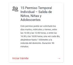 Permiso temporal individual de desplazamiento general. Comienza A Regir Permiso Temporal Para Salida De Ninos Ninas Y Adolescentes