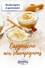 Recette Capuccino Aux Champignons Recette Entree Tres Facile Bridelice Recette Recette Recette Facile Champignon Recette