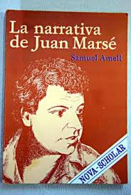 Book La narrativa de Juan Marsé, contador de aventis Amell, Samuel