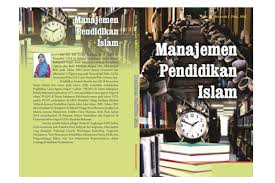 Economics, law, sciences, politics & ir, history, medicine Pdf Manajemen Pendidikan Islam Pdf Asiah Pido Academia Edu
