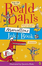 Roald Dahl S Marvellous Joke Book Roald Dahl S Marvellous Joke Book Book Jokes Roald Dahl Books Roald Dahl