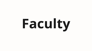 How to pronounce Faculty