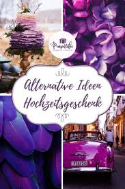 Alternative Ideen Hochzeitsgeschenk Hochzeitsgeschenk Geschenke Zur Standesamtlichen Hochzeit Geschenkideen Hochzeit