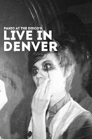 Panic At The Disco Live In Denver In 2020 Living In Denver Panic At The Disco Disco