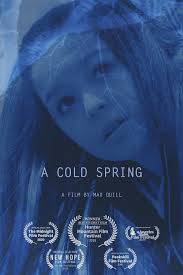 A Cold Spring (Short 2018)