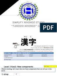 Our payment security system encrypts your information during transmission. Tanoshii Nihongo Kanji Level 3 4 Kanji Japanese Language