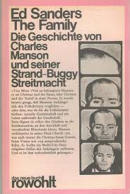 It's easy to see why manson's actual children. The Family Die Geschichte Von Charles Manson Und Seiner Strand Buggy Streitmacht Amazon De Bucher