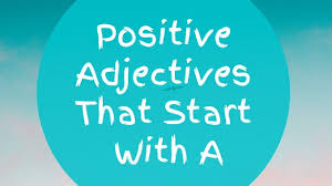 Learn more about positive adjectives that start with t. Positive Adjectives A Z