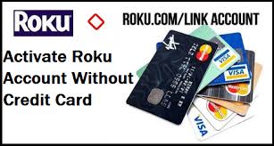 I do not plan on purchasing anything. Roku Best Streaming Device How To Activate Roku Account Without Credit Card Roku Com Link Help 2019