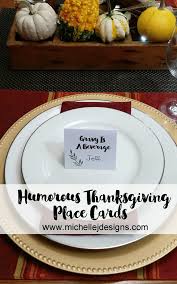 Thread ribbon through the holes, tie in a simple knot, and let the ribbon tails dangle. Thanksgiving Place Cards Add A Little Humor To Your Big Meal
