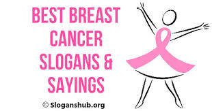 250 Catchy Breast Cancer Awareness Slogans Phrases Slogans Hub