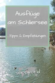 Ausfluge Am Schliersee Schliersee Ausflug Urlaub