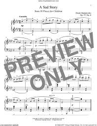 This music is a bit slow. Kabalevsky A Sad Story Op 27 No 6 Sheet Music For Piano Solo