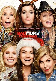 Mame Bune Si Nebune 2 Bad Moms 2 Vine In Cinema