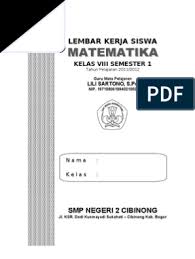 Paling utama disaat memastikan materi kompetensi untuk penyelenggaraan program pembelajaran sepanjang satu tahun penuh. Tugas Matematika Kelas 8 Pdf
