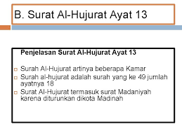 Sebagaimana surat al hujurat secara keseluruhan, ayat 12 ini juga tergolong madaniyah. Ringkasan Materi Pendidikan Agama Islam Kelas 6 Oleh