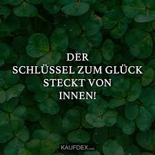 Auch wenn von innen ein schlüssel steckt, ist das schloss von außen zu öffnen. Der Schlussel Zum Gluck Steckt Von Innen Kaufdex