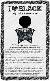 If You Love Black Color Meanings Color Personality Color Psychology