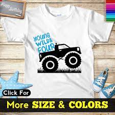 Cool monster truck with custom name & age t shirt. Young Wild And Four Monster Truck Birthday Shirt Personalized Monster Truck Shirt 4 Year Old Shirt 4th Birthday Party Truck Clothes Truck Shirts Monster Trucks